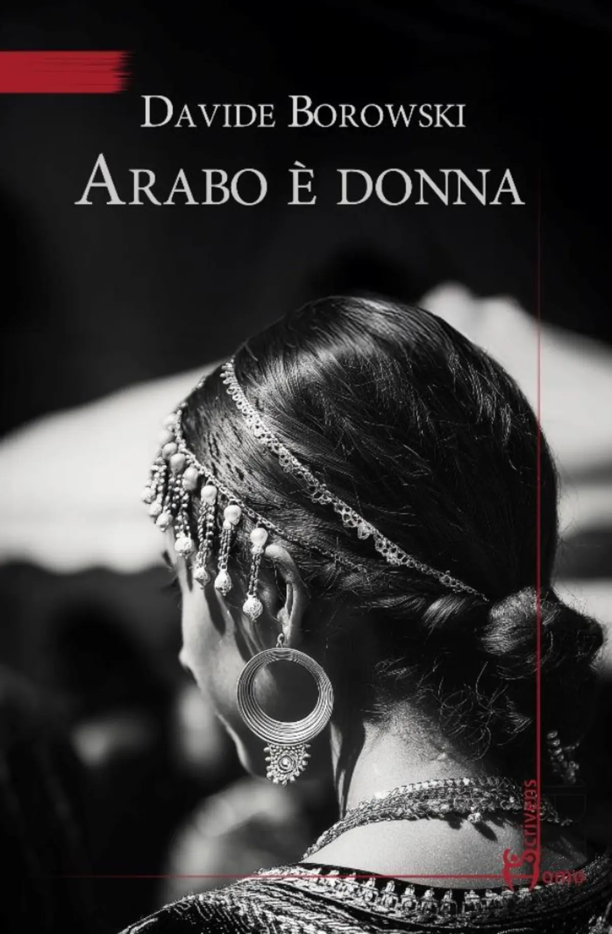 Arabo è donna, il nuovo libro di Davide Borowski